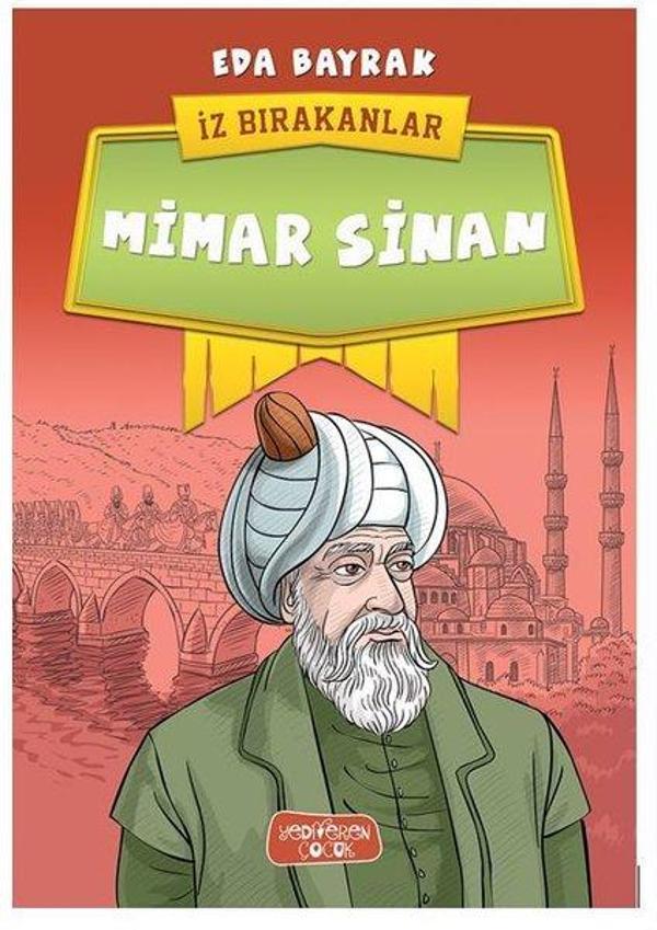 Mimar Sinan-İz Bırakanlar - Yediveren Çocuk - Image 1
