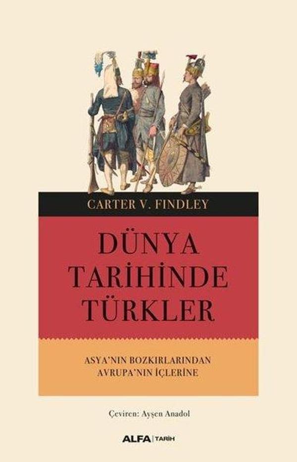 Dünya Tarihinde Türkler - Alfa Yayıncılık - Image 1