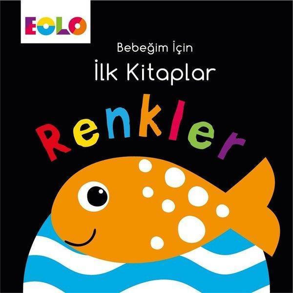 Renkler-Bebeğim İçin İlk Kitaplar - Eolo - Image 1