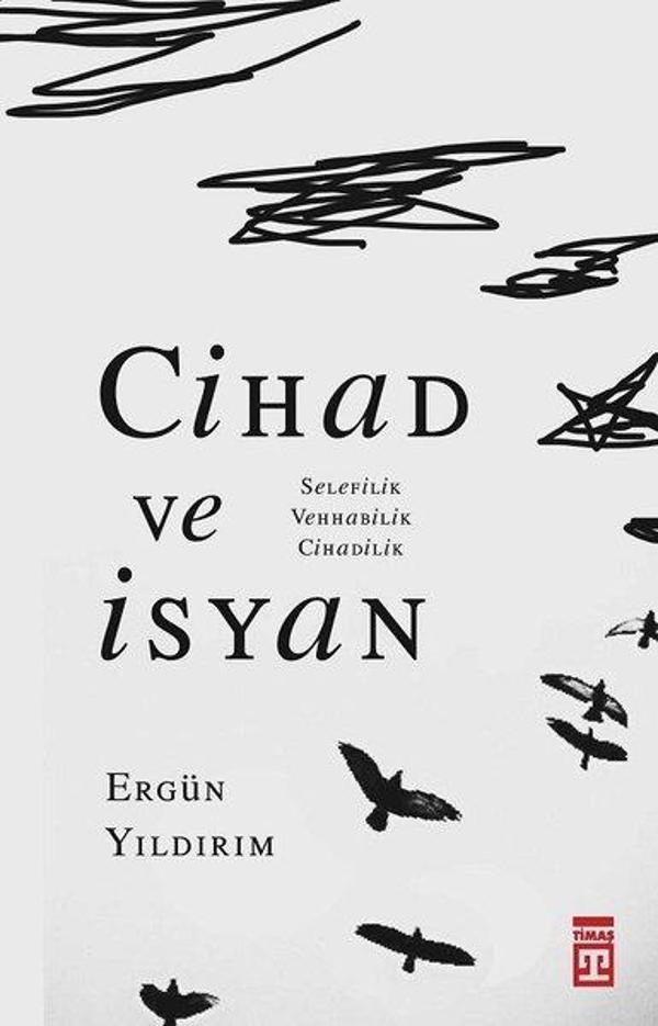 Cihad ve İsyan: Selefilik Vehhabilik Cihadilik - Timaş Yayınları - Image 1