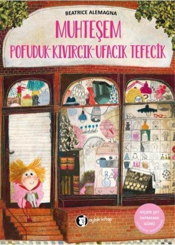 Muhteşem Pofuduk Kıvırcık Ufacık Tefecik - Aylak Kitap - Image 1