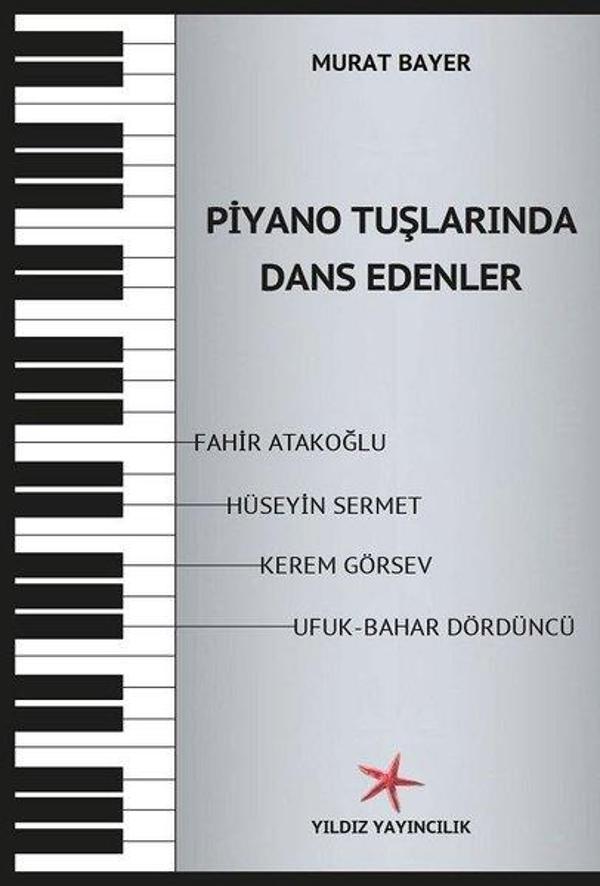 Piyano Tuşlarında Dans Edenler - Yıldız Yayıncılık - Image 1