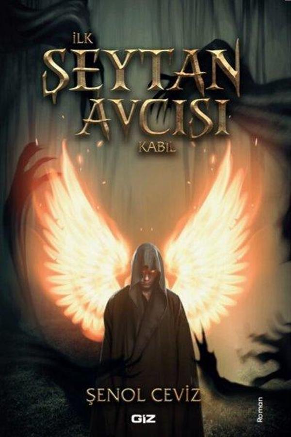 İlk Şeytan Avcısı Kabil - GİZ - Image 1