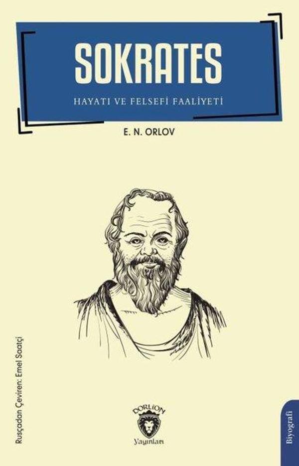 Sokrates Hayatı ve Felsefi Faaliyeti - Dorlion Yayınevi - Image 1