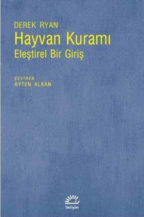 Hayvan Kuramı-Eleştirel Bir Giriş - İletişim Yayınları - Image 1