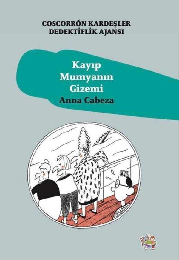 Kayıp Mumyanın Gizemi - Coscorron Kardeşler Dedektiflik Ajansı - Parmak Çocuk - Image 1