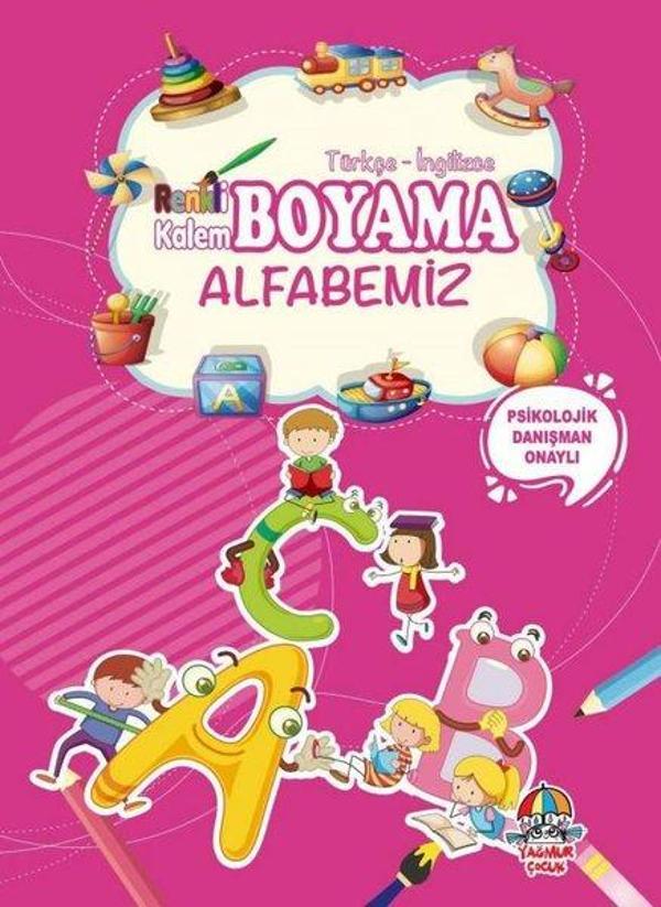 Renkli Kalem Boyama - Alfabemiz Psikolojik Danışman Onaylı Türkçe İngilizce - Yağmur Çocuk - Image 1