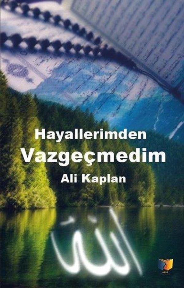 Hayallerimden Vazgeçmedim - Ateş Yayınları - Image 1