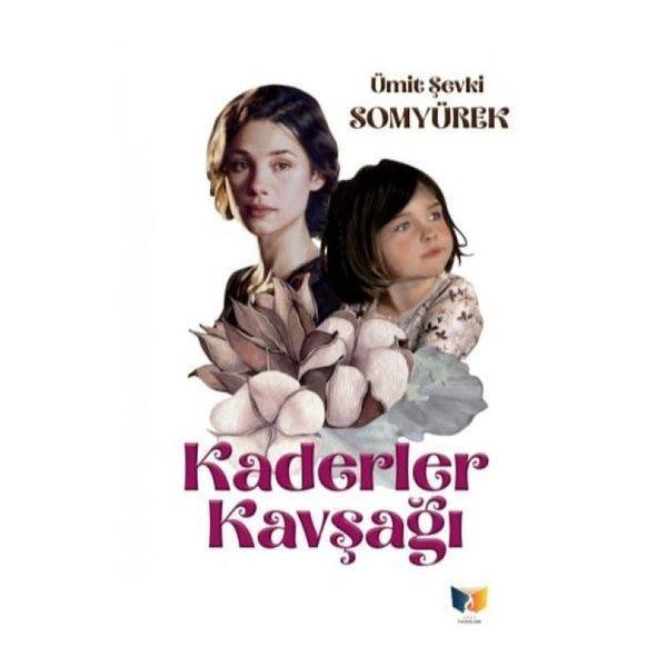 Kaderler Kavşağı - Ateş Yayınları - Image 1
