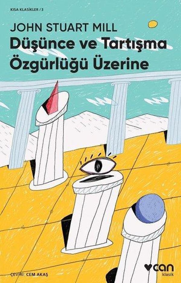 Düşünce ve Tartışma Özgürlüğü Üzerine-Kısa Klasik - Can Yayınları - Image 1