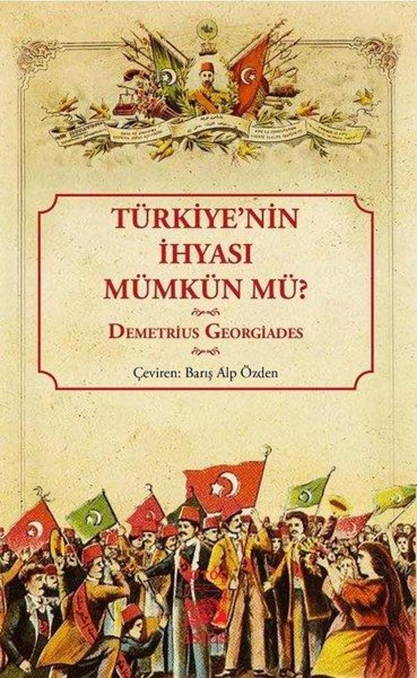 Türkiye'nin İhyası Mümkün mü? - İstos Yayınları - Image 1