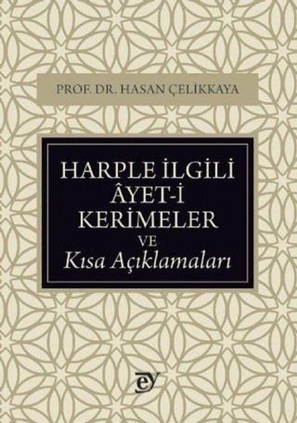 Harple İlgili Ayet-i Kerimeler ve Kısa Açıklamaları - Ey Yayınları - Image 1
