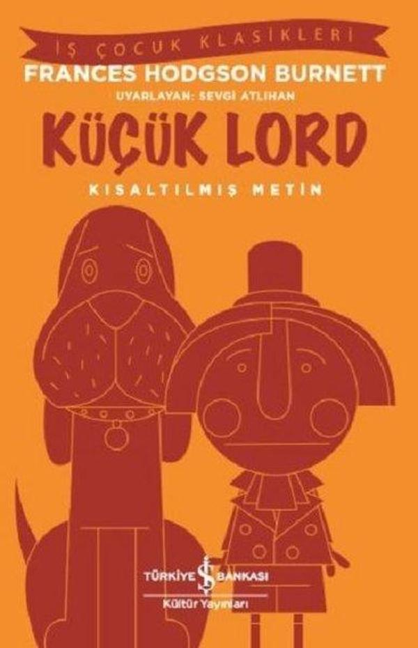 Küçük Lord-Kısaltılmış Metin - İş Bankası Kültür Yayınları - Image 1