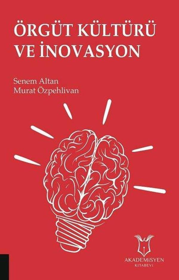 Örgüt Kültürü ve İnovasyon - Akademisyen Kitabevi - Image 1