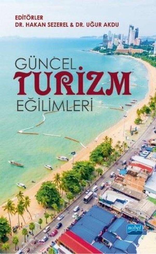 Güncel Turizm Eğilimleri - Nobel Akademik Yayıncılık - Image 1