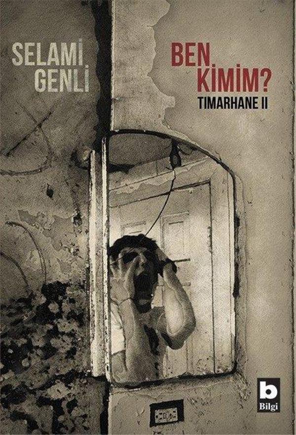 Ben Kimim?-Tımarhane 2 - Bilgi Yayınevi - Image 1