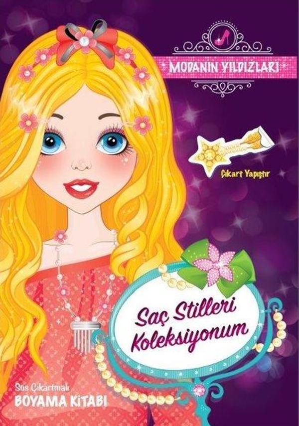 Saç Stilleri Koleksiyonum-Modanın Yıldızları - Koloni Çocuk Yayınları - Image 1