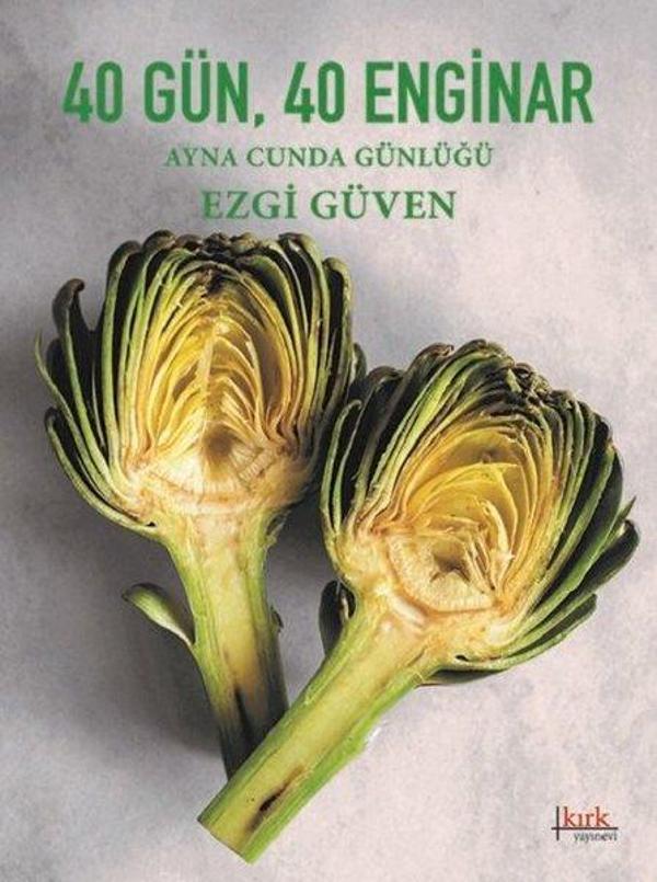 40 Gün 40 Enginar-Ayna Cunda Günlüğü - Kırk Yayınevi - Image 1