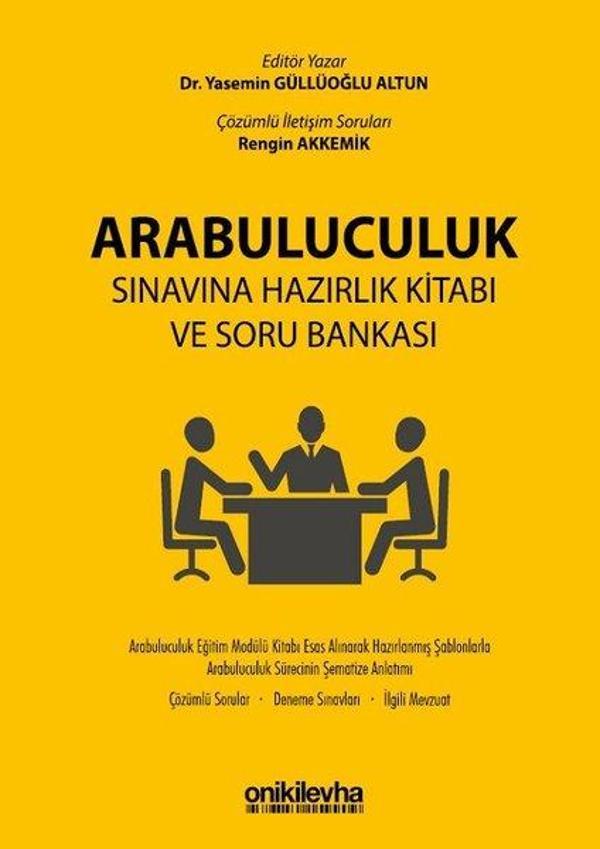 Arabuluculuk Sınavına Hazırlık Kitabı ve Soru Bankası - On İki Levha Yayıncılık - Image 1
