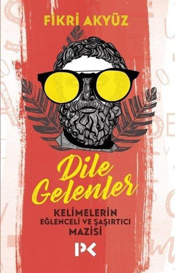 Dile Gelenler - Profil Kitap Yayınevi - Image 1