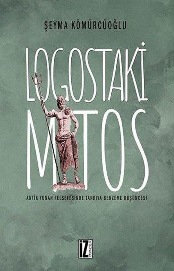 Logostaki Mitos - İz Yayıncılık - Image 1