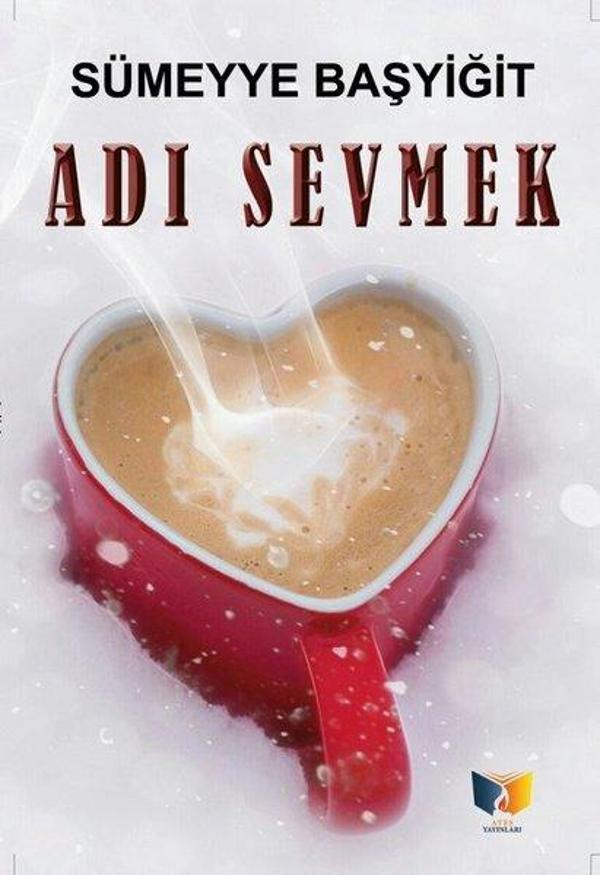 Ateş Yayınları Adı Sevmek - Ateş Yayınları - Image 1