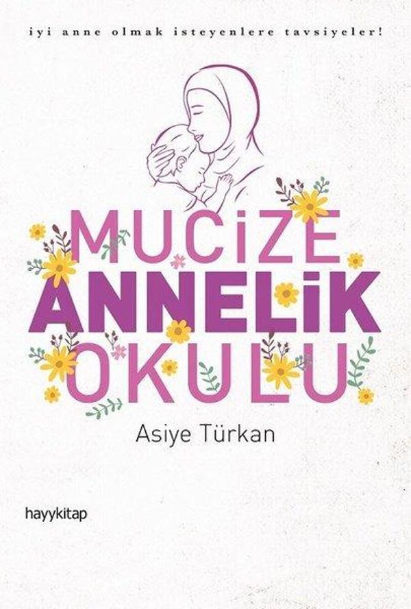 Mucize Annelik Okulu - Hayykitap - Image 1