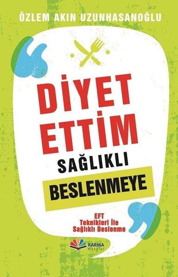 Diyet Ettim Sağlıklı Beslenmeye - Karma Kitaplar Yayınevi - Image 1