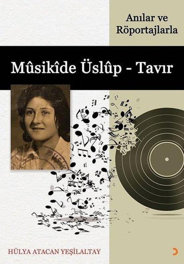 Anılar ve Röportajlarla Musikide Üslup-Tavır - Cinius Yayınevi - Image 1