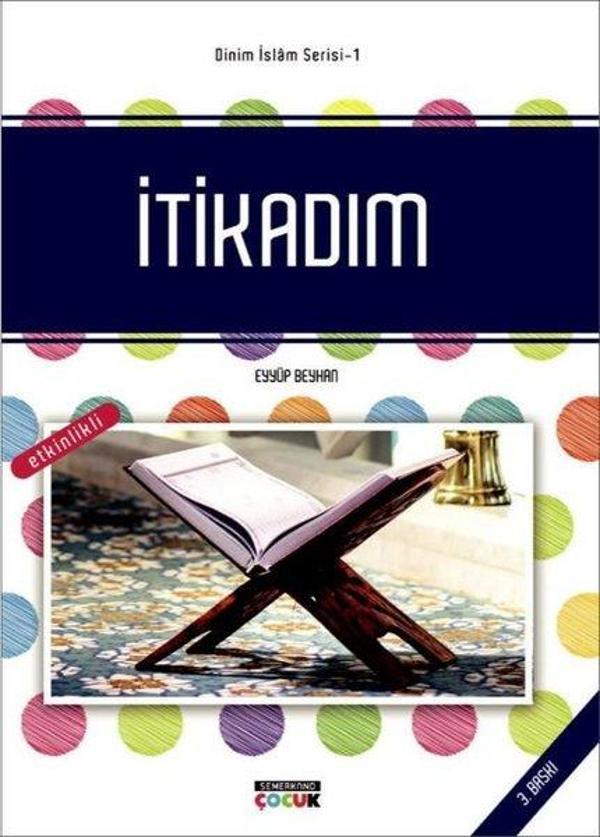 İtikadım: Dinim İslam Serisi-1 - Semerkand Çocuk - Image 1