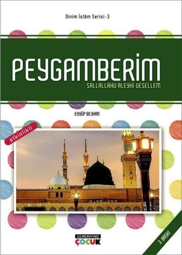 Peygamberim: Dinim İslam Serisi-3 - Semerkand Çocuk - Image 1