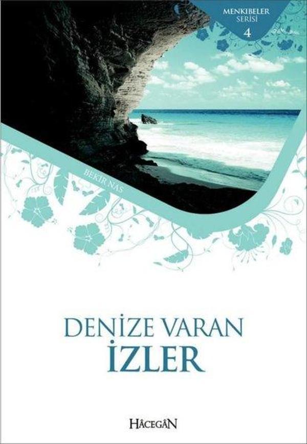 Denize Vuran İzler-Menkıbeler Serisi 4 - Hacegan Yayıncılık - Image 1