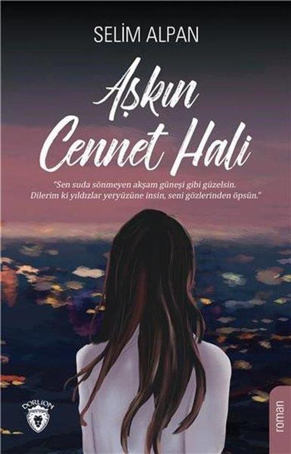 Aşkın Cennet Hali - Dorlion Yayınevi - Image 1