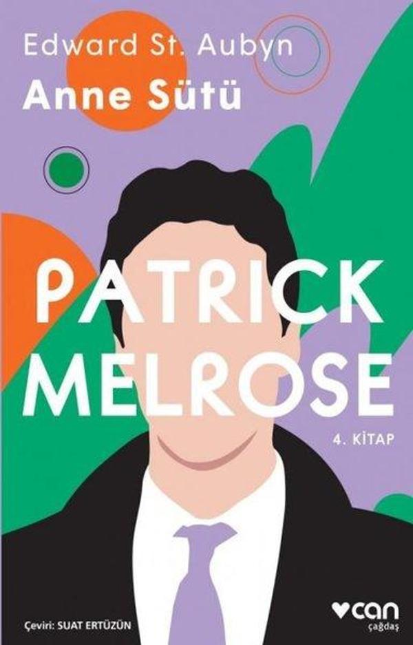 Patrick Melrose 4-Anne Sütü - Can Yayınları - Image 1