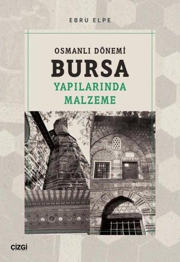 Osmanlı Dönemi Bursa Yapılarında Malzeme - Çizgi Kitabevi - Image 1