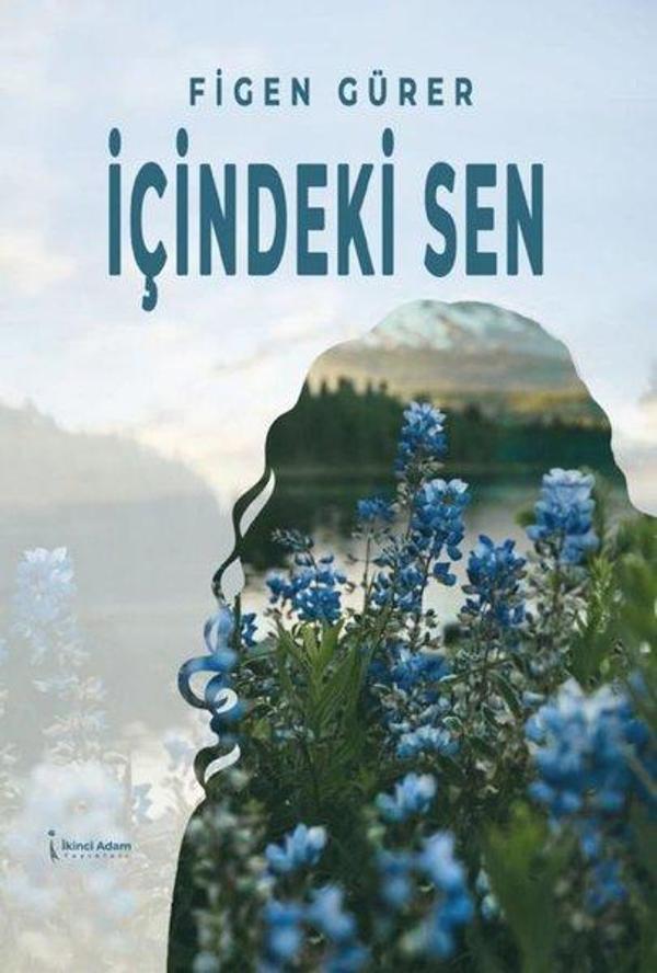 İkinci Adam Yayınları İçindeki Sen - İkinci Adam Yayınları - Image 1
