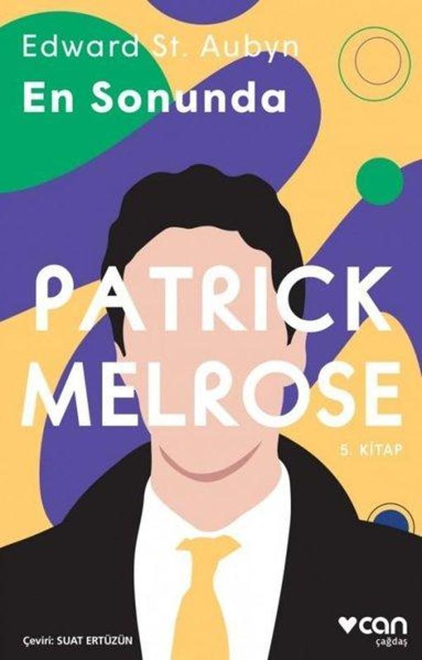 Patrick Melrose 5-En Sonunda - Can Yayınları - Image 1