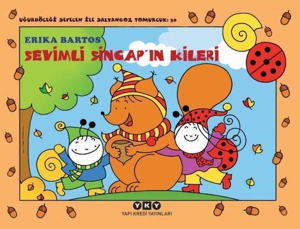 Sevimli Sincapın Kileri-Uğurböceği Sevecen ile Salyangoz Tomurcuk 30 - Yapı Kredi Yayınları - Image 1