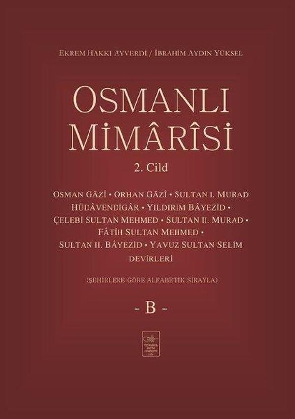 Osmanlı Mimarisi 2.Cilt-B - İstanbul Fetih Cemiyeti - Image 1