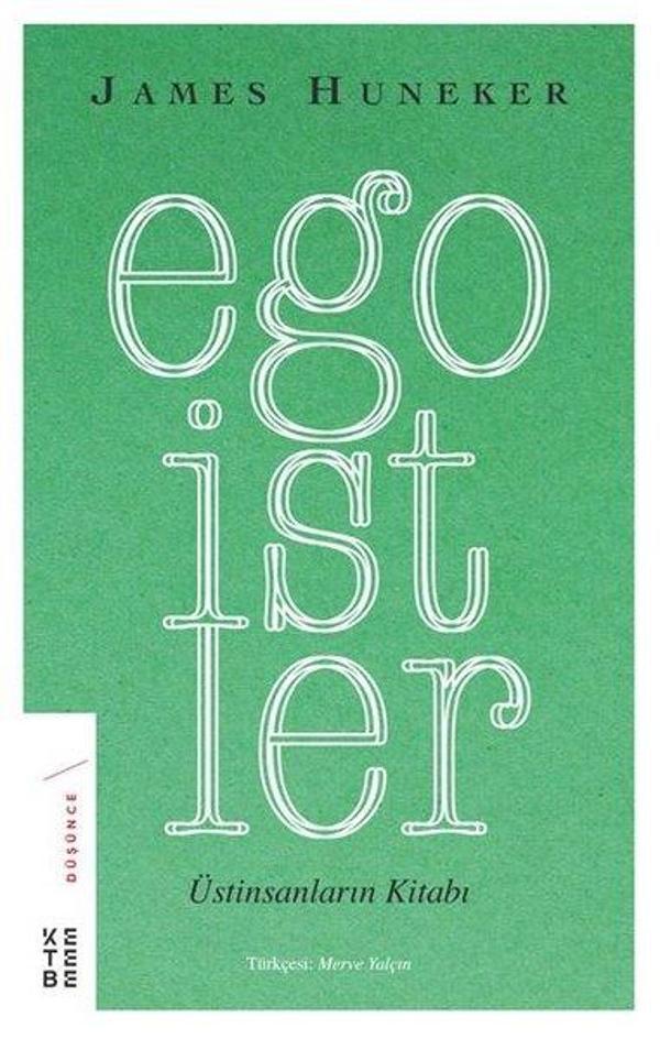 Egoistler-Üstinsanların Kitabı - Ketebe - Image 1