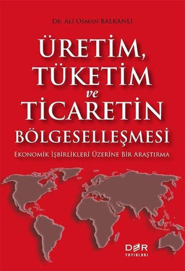 Üretim Tüketim ve Ticaretin Bölgeselleşmesi - Der Yayınları - Image 1