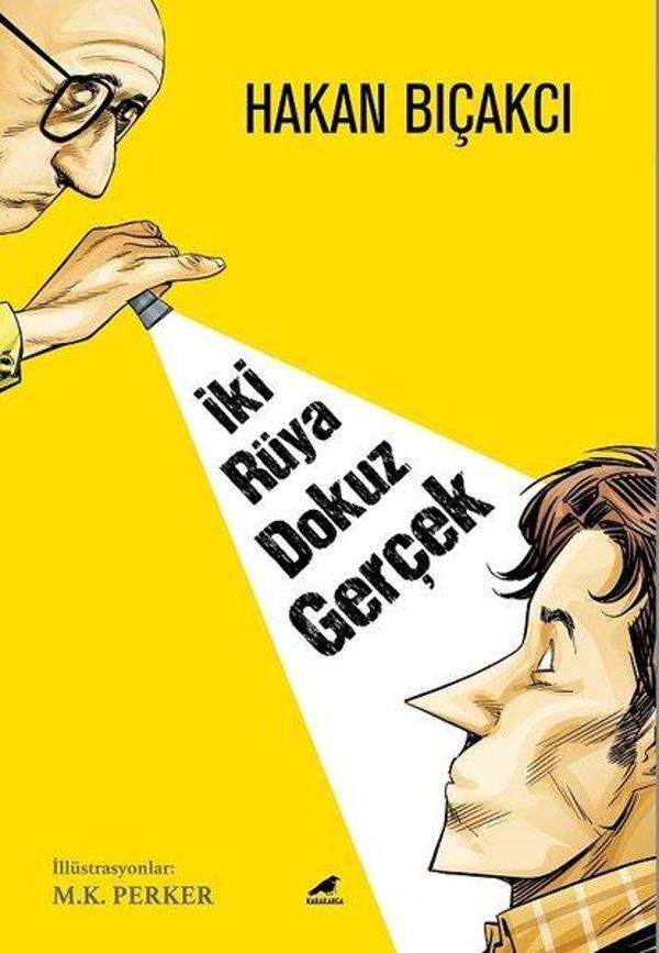 İki Rüya Dokuz Gerçek - Karakarga - Image 1