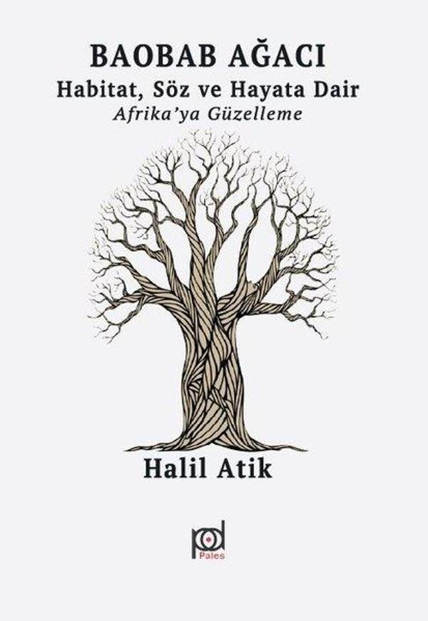 Baobab Ağacı: Habitat Söz ve Hayata Dair-Afrika'ya Güzelleme - Pales Yayınları - Image 1