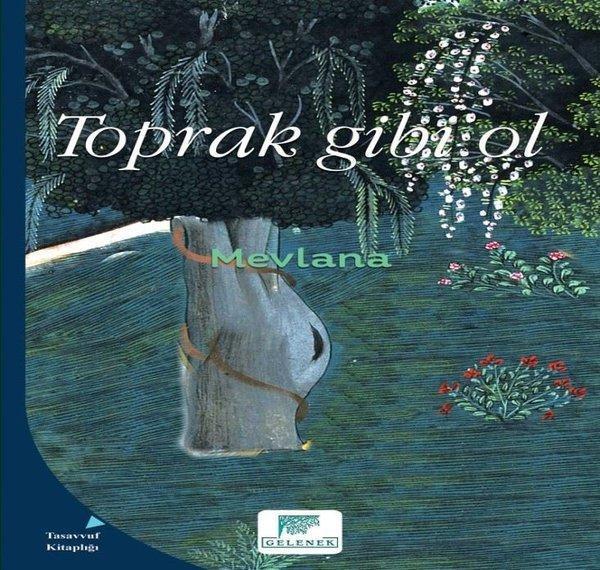 Toprak Gibi Ol - Gelenek Yayınları - Image 1