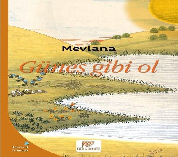 Güneş Gibi Ol - Gelenek Yayınları - Image 1