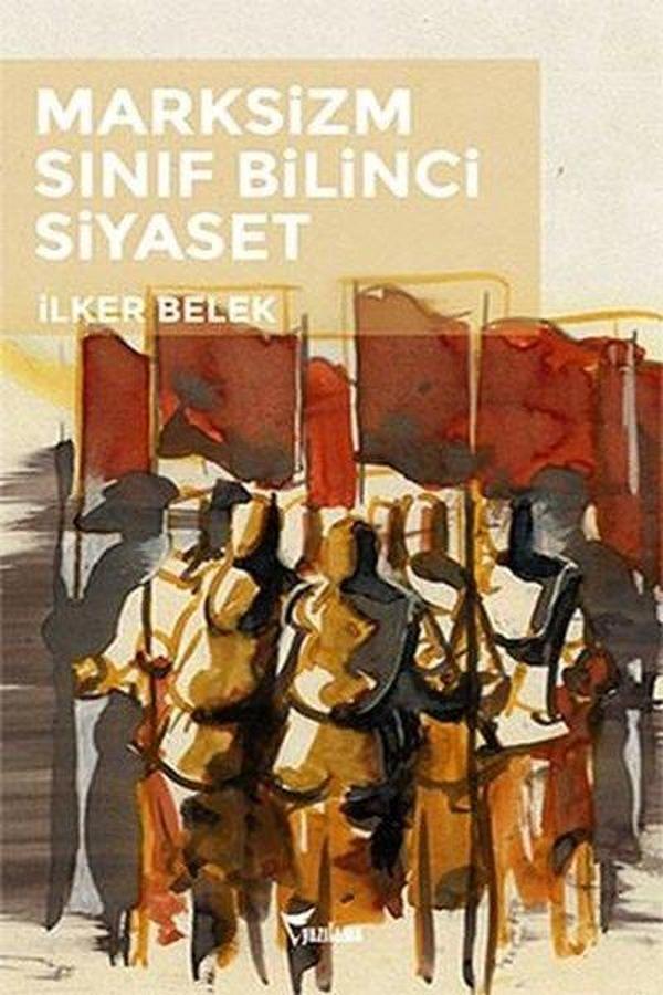 Marksizm Sınıf Bilinci Siyaset - Yazılama Yayınevi - Image 1
