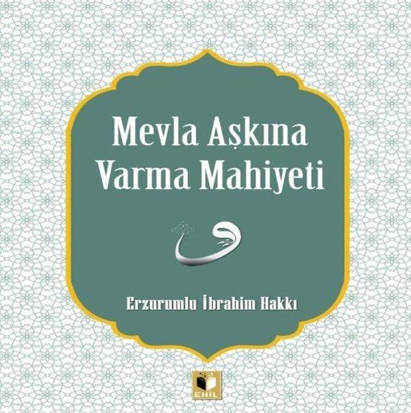 Mevla Aşkına Varma Mahiyeti - Ehil - Image 1