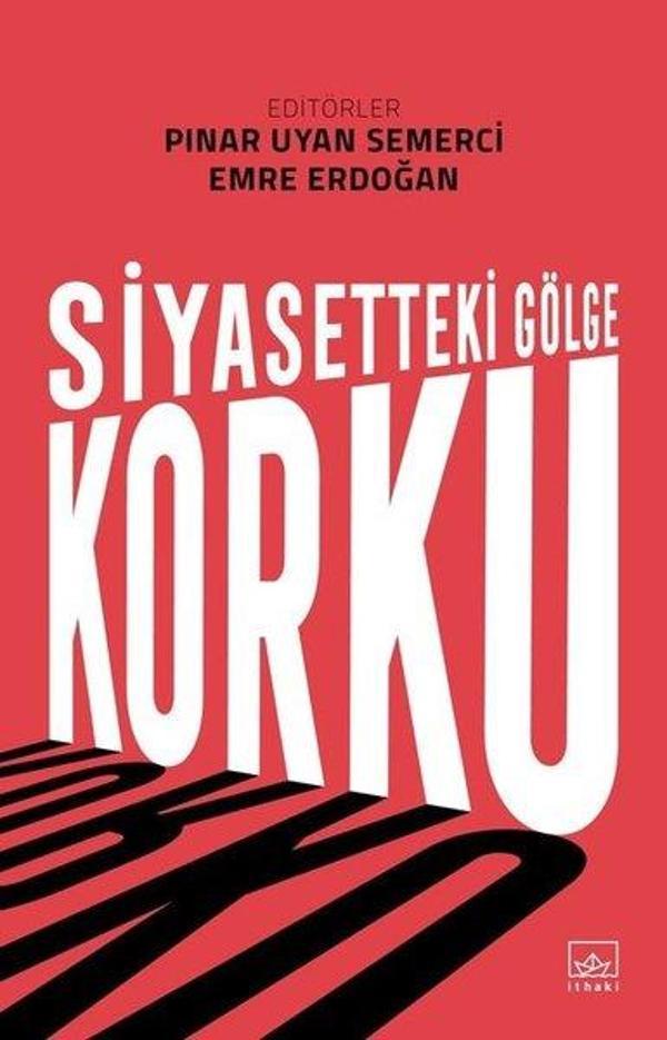 Siyasetteki Gölge: Korku - İthaki Yayınları - Image 1