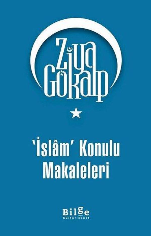 İslam Konulu Makaleleri - Bilge Kültür Sanat - Image 1
