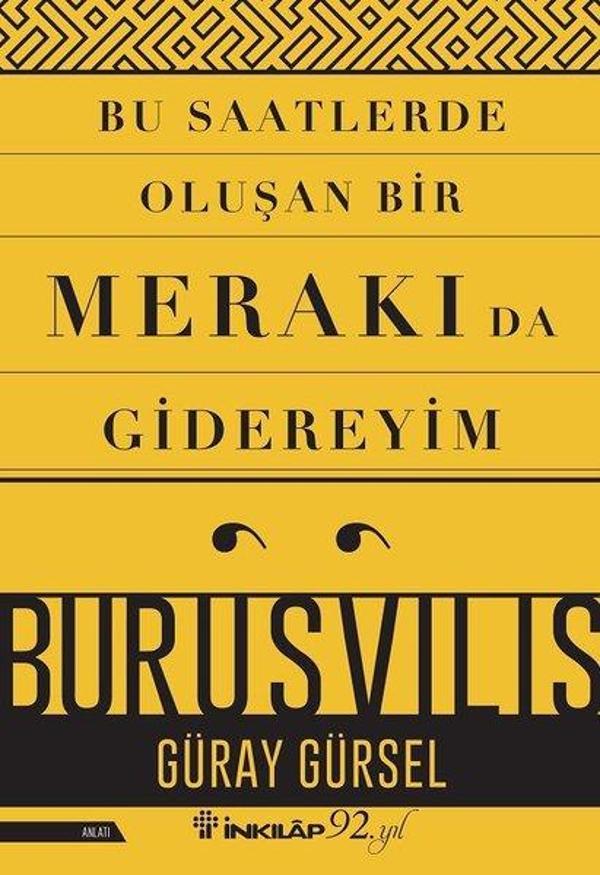 Bu Saatlerde Oluşan Bir Merakı da Gidereyim - İnkılap Kitabevi Yayınevi - Image 1